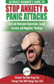 Stop Anxiety & Panic Attacks
