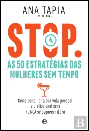 STOP - As 50 Estratégias para Mulheres Sem Tempo