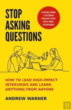 Bertrand.pt - Stop Asking Questions: How To Lead High-
