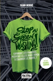 Stop Au Greenwashing : Comment Les Marques Peuvent Nous Aider À Faire Bouger Le Monde
