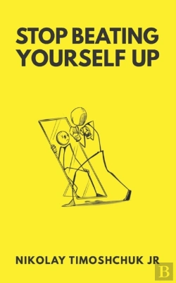Bertrand.pt - Stop Beating Yourself Up