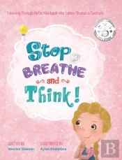 Stop Breathe And Think!