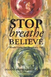 Stop Breathe Believe