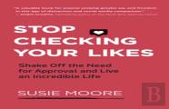 Stop Checking Your Likes