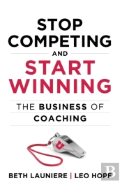 Stop Competing And Start Winning: The Bu