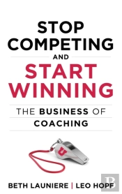 Stop Competing And Start Winning: The Bu