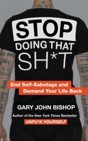 Stop Doing That Sh*T