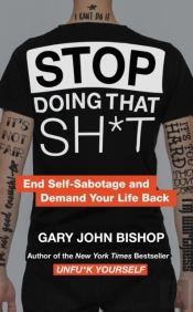 Stop Doing That Sh*T