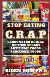 Stop Eating C.R.A.P