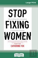 Stop Fixing Women
