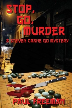 Bertrand.pt - Stop, Go, Murder: A Steven Crane Go Mystery