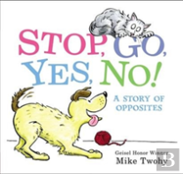 Stop, Go, Yes, No!