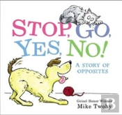 Stop, Go, Yes, No!