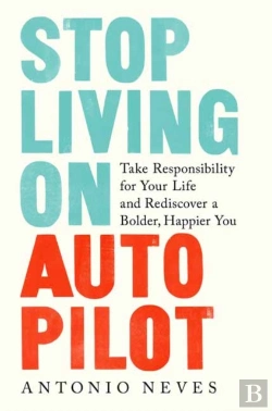 Bertrand.pt - Stop Living On Autopilot