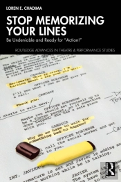 Stop Memorizing Your Lines