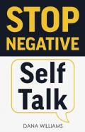 Stop Negative Self Talk