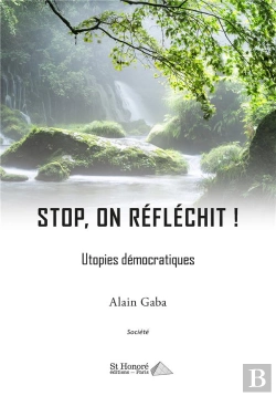 Bertrand.pt - Stop, On Reflechit ! - Utopies Democratiques