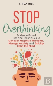 Stop Overthinking