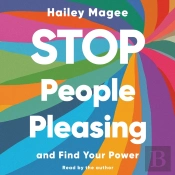 Stop People Pleasing