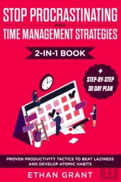 Stop Procrastinating And Time Management