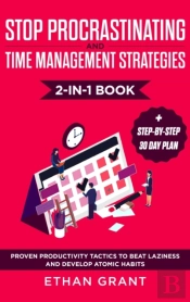 Stop Procrastinating And Time Management