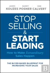 Stop Selling And Start Leading