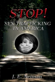 Stop! Sex Trafficking In America