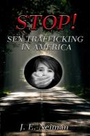 Stop! Sex Trafficking In America