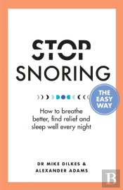 Stop Snoring The Easy Way
