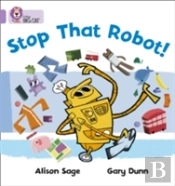Stop That Robot!
