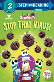 Stop That Virus! (Storybots)