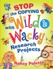Stop The Copying With Wild And Wacky Research Projects