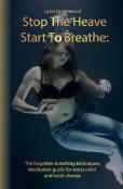 Stop The Heave, Start To Breathe