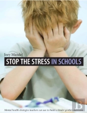 Stop The Stress In Schools