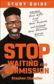 Stop Waiting For Permission Study Guide