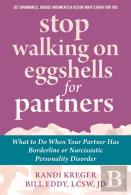 Stop Walking On Eggshells For Partners