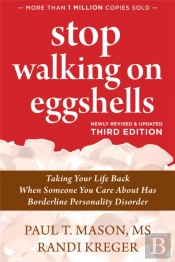 Stop Walking On Eggshells
