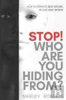 Stop! Who Are You Hiding From?