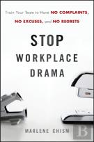 Stop Workplace Drama