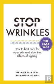 Stop Wrinkles The Easy Way