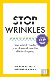Stop Wrinkles The Easy Way