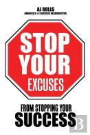Stop Your Excuses