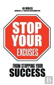 Stop Your Excuses