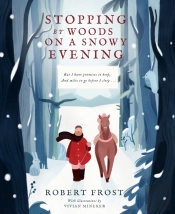 Stopping By Woods On A Snowy Evening