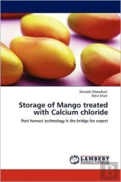 Storage Of Mango Treated With Calcium Chloride