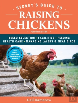 Bertrand.pt - Storey'S Guide To Raising Chickens, 4th Edition