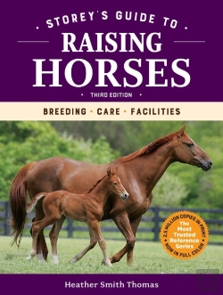 Bertrand.pt - Storey'S Guide To Raising Horses, 3rd Edition