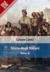 Storia Degli Italiani. Tomo Xi