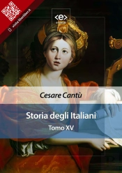 Storia Degli Italiani. Tomo Xv