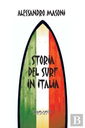 Storia Del Surf In Italia